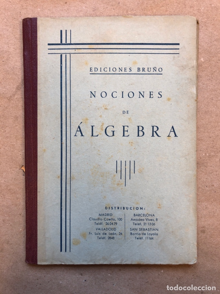Libros de segunda mano de ciencias: NOCIONES DE &Aacute;LGEBRA. EDICIONES BRU&Ntilde;O 1953. - Foto 1