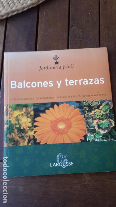 Libros de segunda mano: Balcones y Terrazas - tecnicas basicas -- jardineria. - Foto 1