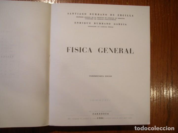 Libros de segunda mano de ciencias: LIBRO FISICA GENERAL BURBANO - Foto 2