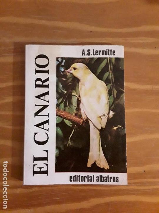Libros de segunda mano: El Canario. A. S. Lermitte. - Foto 1