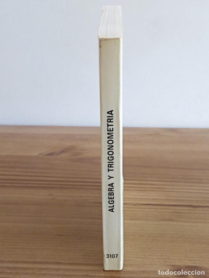 Libros de segunda mano de ciencias: &Aacute;LGEBRA Y TRIGONOM&Eacute;TRIA. EDITORIAL BRU&Ntilde;O. 19 &ordf; ED. NOTABLEMENTE CORREGIDA 1970 - Foto 6