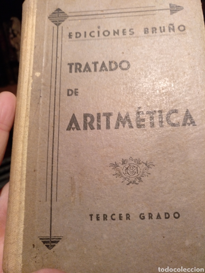 Libros de segunda mano de ciencias: 1960s. Tratado de aritm&eacute;tica. Bru&ntilde;o - Foto 1