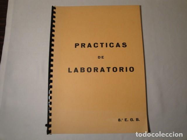 Libros de segunda mano de ciencias: Pr&aacute;cticas de Laboratorio 8&ordm; E.G.B. A&ntilde;os 80-90. - Foto 1
