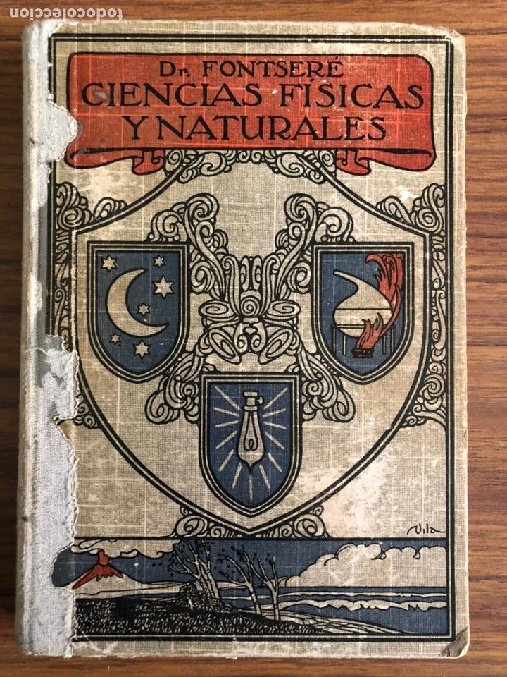 Gebrauchte B&uuml;cher der Wissenschaften: CIENCIAS F&Iacute;SICAS Y NATURALES-3&ordm;GRADO-4&ordf; EDICION-DR. FONTSERE