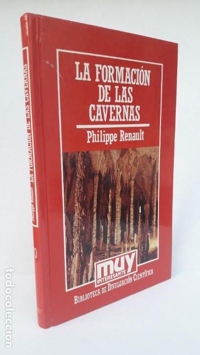 Libros de segunda mano: LA FORMACI&Oacute;N DE LAS CAVERNAS. (Philippe Renault) - Foto 1