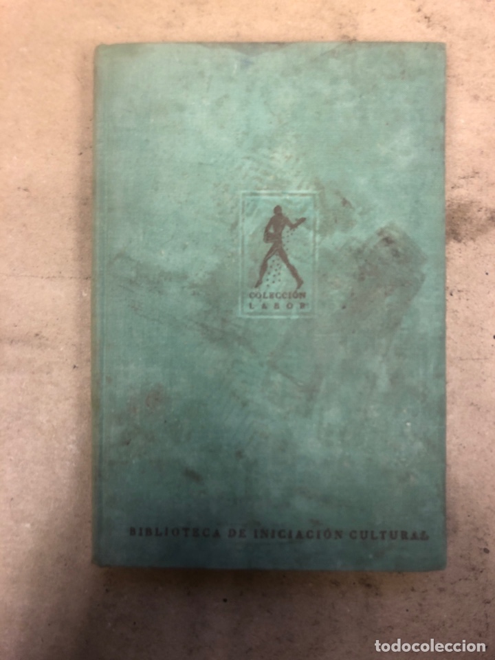 Libros de segunda mano de ciencias: GEOMETR&Iacute;A DEL ESPACIO. Dr. ROBERT GLASER. EDITORIAL LABOR 1943. - Foto 2