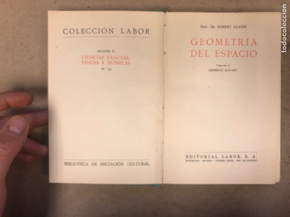 Libros de segunda mano de ciencias: GEOMETR&Iacute;A DEL ESPACIO. Dr. ROBERT GLASER. EDITORIAL LABOR 1943. - Foto 3