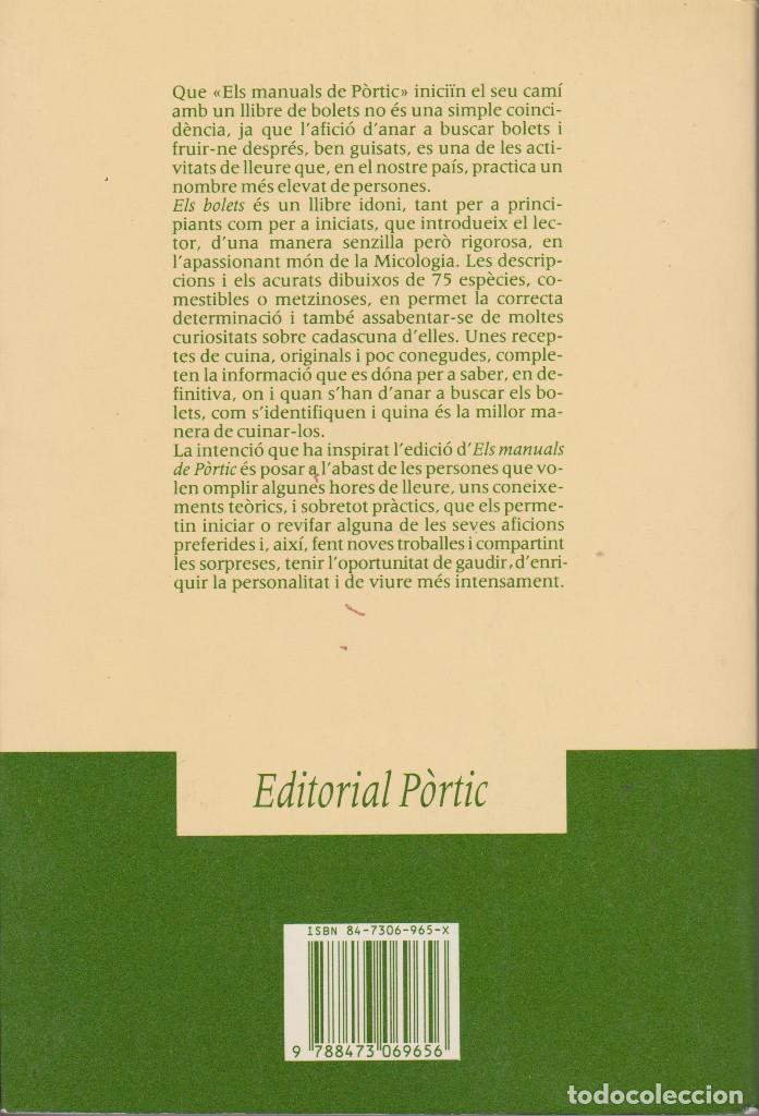 Libros de segunda mano: ELS BOLETS ON SURTEN,COM ES CONEIXEN,COM ES CUINEN - Foto 2