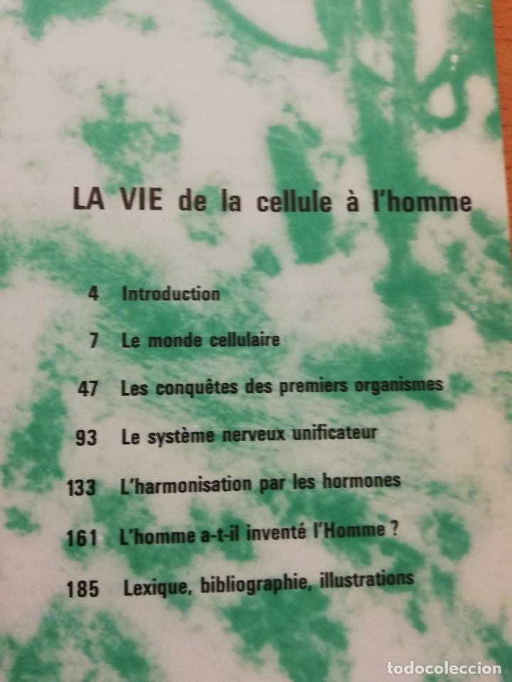 Libros de segunda mano: LA VIE DE LA CELLULE A LHOMME (MAX DE CECCATTY) LE RAYON DE LA SCIENCE - Foto 3