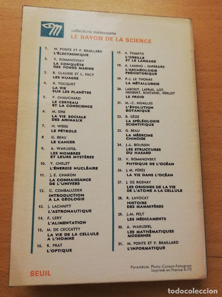 Libros de segunda mano: LA VIE DE LA CELLULE A LHOMME (MAX DE CECCATTY) LE RAYON DE LA SCIENCE - Foto 10