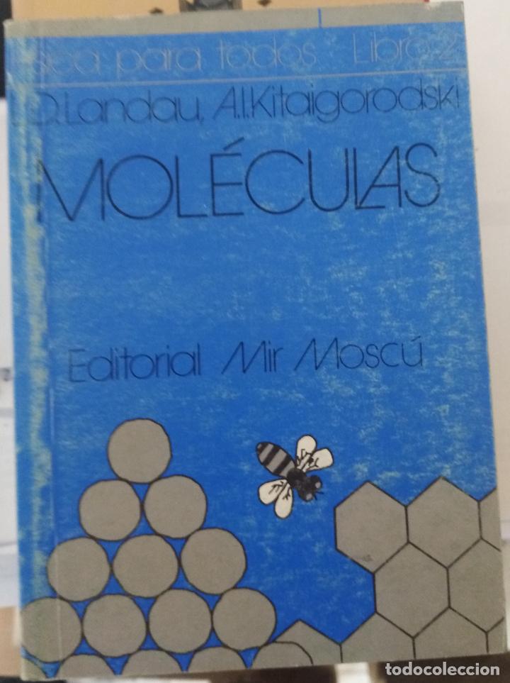 Second hand books of Sciences: Mol&eacute;culas, Landa, Kitaiforodski