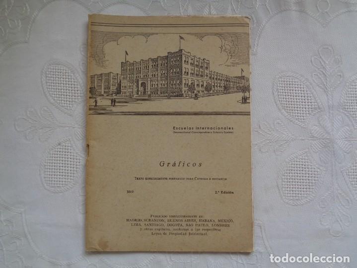 Libros de segunda mano de ciencias: ESCUELAS INTERNACIONALES. GR&Aacute;FICOS. SEGUNDA EDICI&Oacute;N. - Foto 1