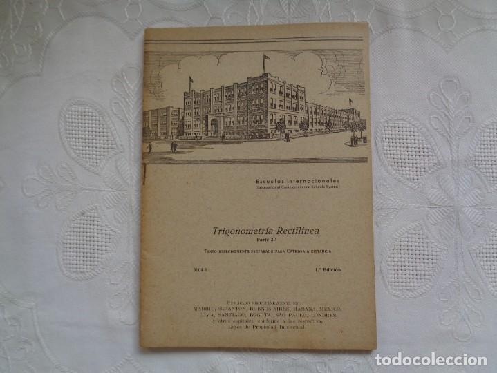 Libros de segunda mano de ciencias: ESCUELAS INTERNACIONALES. TRIGONOMETR&Iacute;A RECTIL&Iacute;NEA PARTE 1&ordf; Y 2&ordf;. - Foto 2