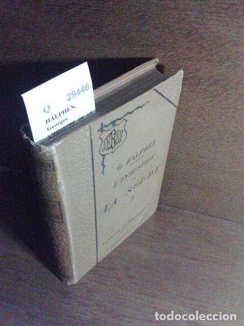 Libros de segunda mano de ciencias: HALPHEN, Georges - L�INDUSTRIE DE LA SOUDE avec 91 figures intercalees dans le texte. - Foto 1
