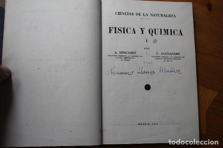 Libri di seconda mano: CIENCIAS DE LA NATURALEZA F&Iacute;SICA Y QU&Iacute;MICA POR A.  MINGARRO Y  V. ALEIXANDRE MADRID 1941