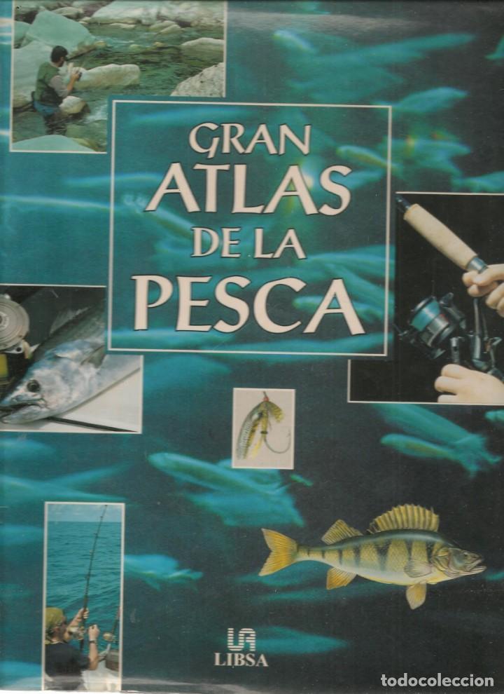 Libros de segunda mano: GRAN ATL&Aacute;S DE LA PESCA. LIBSA 1997. (ST/MG.B) - Foto 1