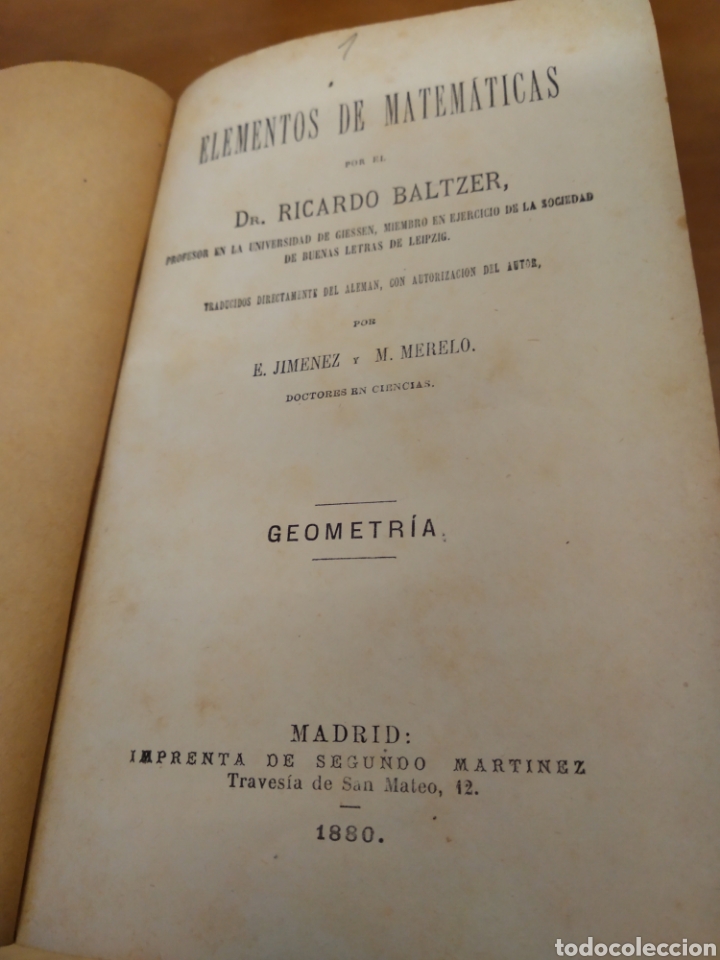 Libros de segunda mano de ciencias: ELEMENTOS DE MATEM&Aacute;TICAS GEOMETR&Iacute;A. BALTZER JIMENEZ 1880 #1593 - Foto 3