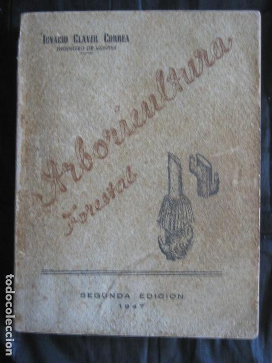 Libros de segunda mano: Ignacio Claver Correa: Arboricultura forestal - Foto 1