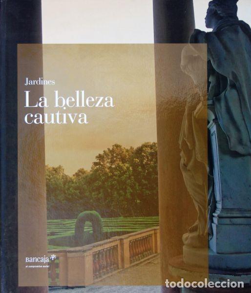 Libros de segunda mano: Jardines. La belleza cautiva - Foto 1