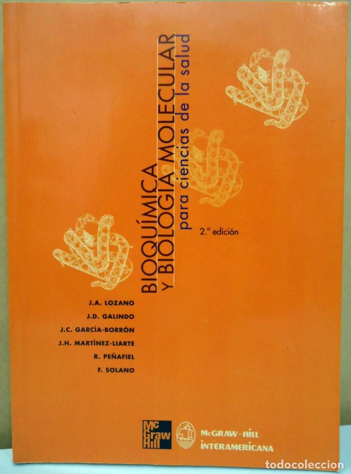 Libri di seconda mano: VV. AA. - BIOQU&Iacute;MICA Y BIOLOG&Iacute;A MOLECULAR PARA CIENCIAS DE LA SALUD. MCGRAW-HILL INTERAMERICANA 2000