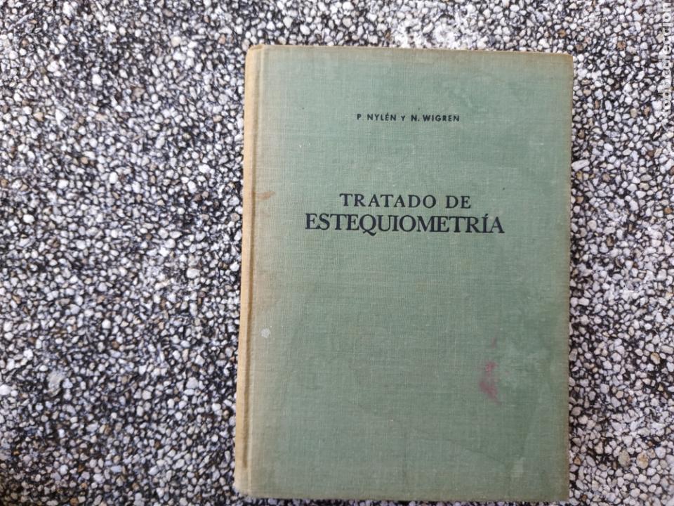 Libros de segunda mano de ciencias: Tratado de estequiometria. P. Nylen y N. Wigren - Foto 1