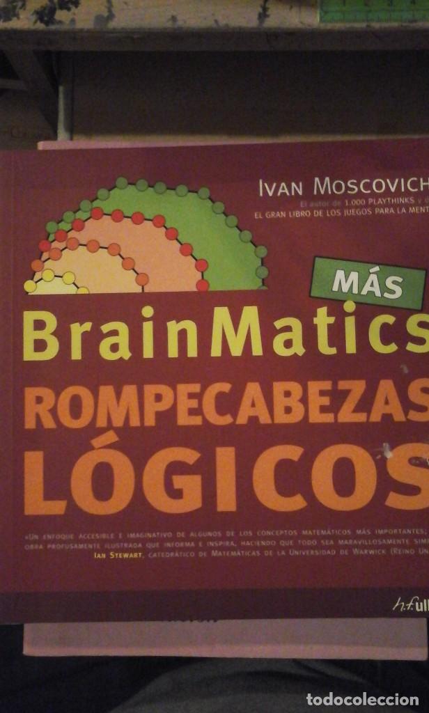 Libros de segunda mano de ciencias: BRAINMATICS. ROMPECABEZAS L&Oacute;GICOS (editado en 2009) - Foto 1