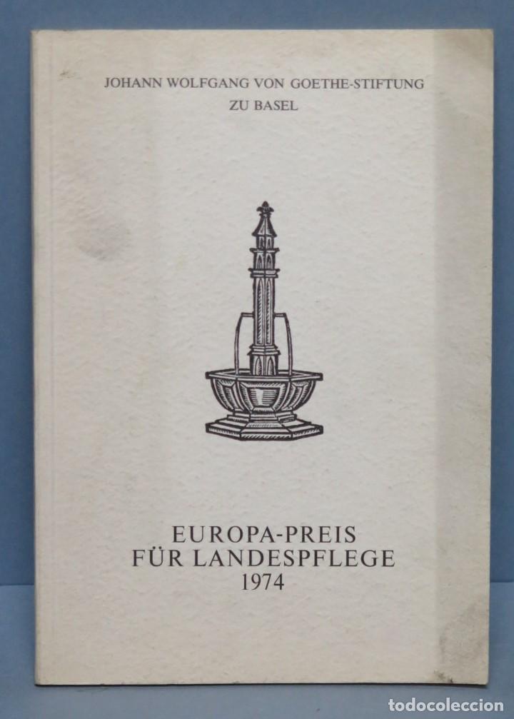 Libros de segunda mano: EUROPA-PREIS F&Uuml;R LANDESPFLEGE. 1974 - Foto 1