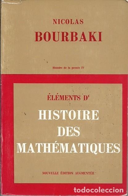 Libros de segunda mano de ciencias: ELEMENTS HISTOIRE DES MATHEMATIQUES NICOLAS BOURBAKI - Foto 1