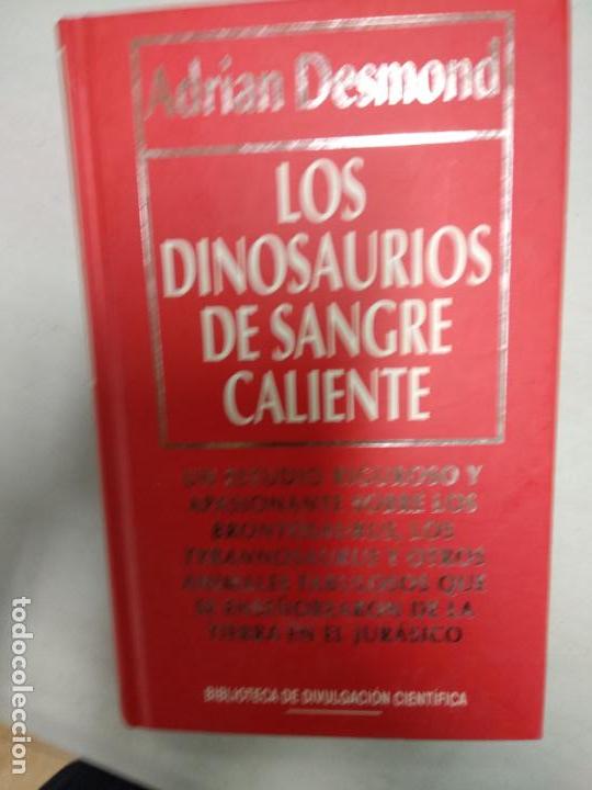 Libros de segunda mano: LOS DINOSAURIOS DE SANGRE CALIENTE ADRI&Aacute;N DESMOND - Foto 1