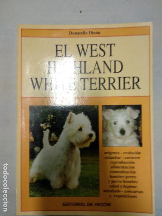 Libros de segunda mano: EL WEST HIGHLAND WHITE TERRIER - DIANA, DONATELLA - Foto 1