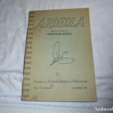 Libros de segunda mano: ARDEOLA REVISTA IBERICA DE ORNITOLOGIA VOL.VI(2ºFASC .ORGANO DE LA SOCIEDAD ESPAÑOLA DE ORNITOLOGIA.
