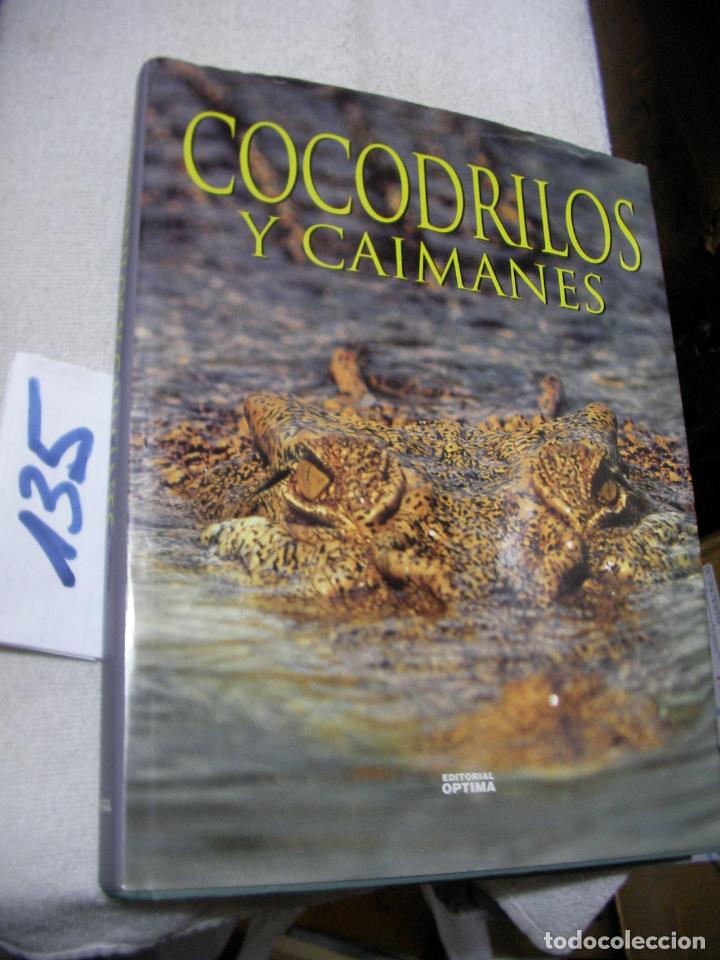 Libros de segunda mano: GRAN LIBRO DE LOS COCODRILOS Y LOS CAIMANES - Foto 1