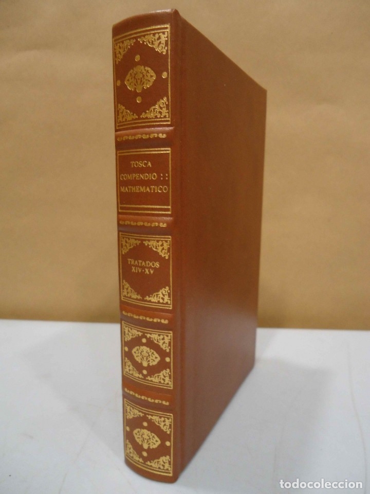 Libros de segunda mano de ciencias: COMPENDIO MATHEMATICO DE THOMAS VICENTE TOSCA. TRATADOS XIV-XV. FACSIMIL. UPV, 2000. - Foto 3