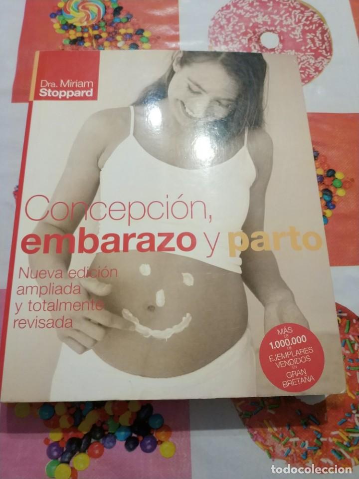 Libros de segunda mano: CONCEPCION, EMBARAZO Y PARTO.- Dra. MIRIAM STOPPARD - Foto 1