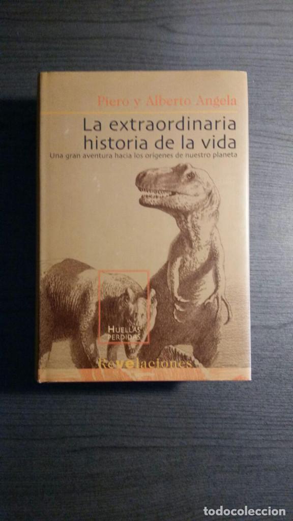Libri di seconda mano: La extraordinaria historia de la vida - Piero y Alberto Angela - Grijalbo Mondadori -