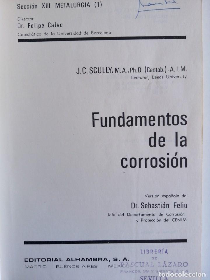 Libros de segunda mano de ciencias: Fundamentos de la Corrosi&oacute;n J. C. Scully J.C. Scully - Foto 8