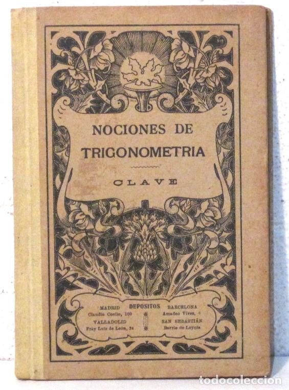 Libros de segunda mano de ciencias: NOCIONES DE TRIGONOMETRIA -  Y  - CLAVE- G.M. BRU&Ntilde;O - - Foto 2