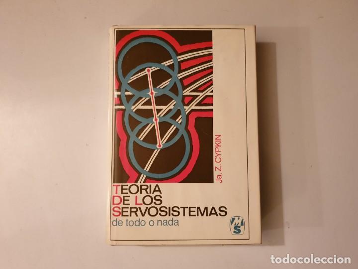 Libros de segunda mano de ciencias: TEORIA DE LOS SERVOSISTEMAS- Z.CYPKIN-1969 - Foto 1