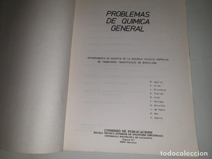 Libros de segunda mano de ciencias: PROBLEMAS DE QUIMICA GENERAL - Foto 2
