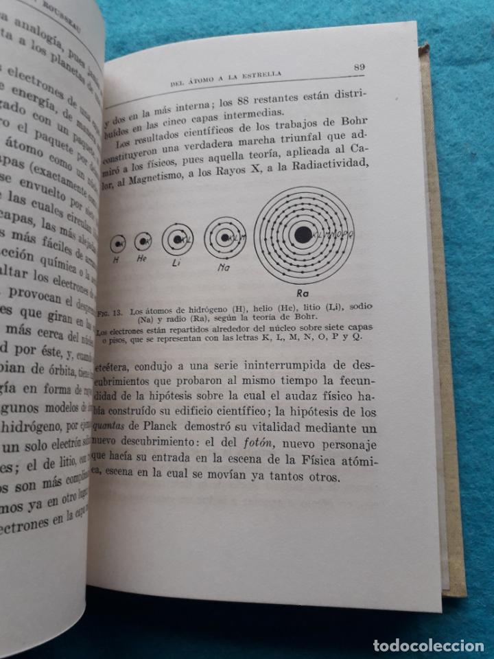 Libros de segunda mano de ciencias: Del &Aacute;tomo a la Estrella. P. Rousseau. - Foto 5