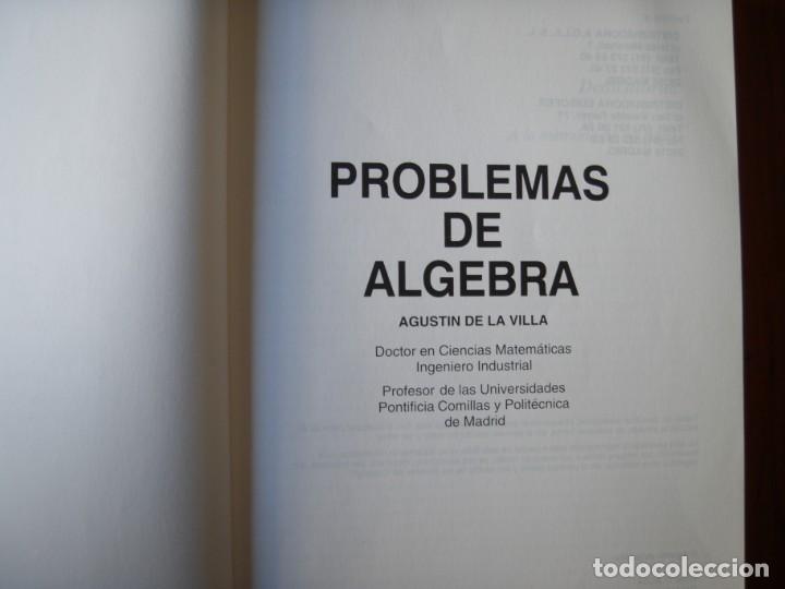 Libros de segunda mano de ciencias: LIBRO PROBLEMAS DE &Aacute;LGEBRA CON ESQUEMAS TE&Oacute;RICOS A DE LA VILA - Foto 2
