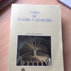 Libri di seconda mano: CURSO DE ALGEBRA Y GEOMETRIA. JUAN DE BURGOS