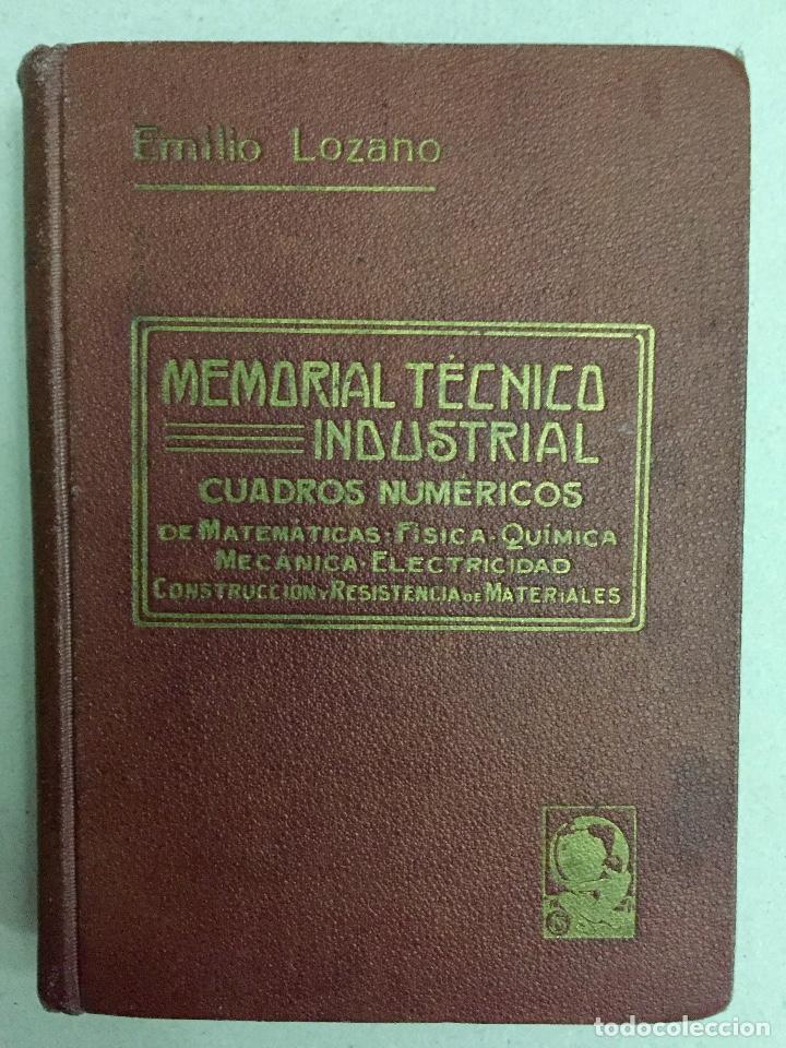Libros de segunda mano de ciencias: MEMORIAL T&Eacute;CNICO INDUSTRIAL. EMILIO LOZANO. - Foto 1