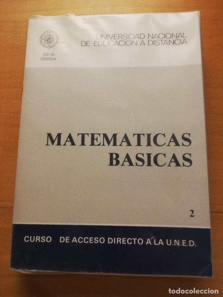 Libros de segunda mano de ciencias: MATEM&Aacute;TICAS B&Aacute;SICAS 2 (UNED) - Foto 1