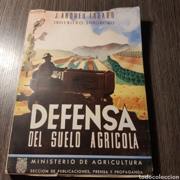 Libros de segunda mano: DEFENSA DEL SUELO AGRICOLA - J. ANDREU LAZARO - Foto 1