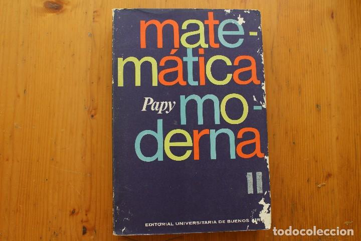 Libros de segunda mano de ciencias: MATEM&Aacute;TICA MODERNA PAPY - Foto 1