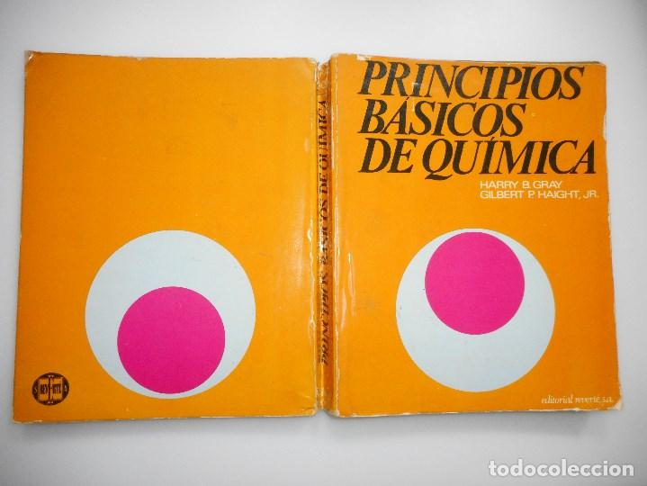 Libros de segunda mano de ciencias: HARRY B. GRAY, GILBERT P. HAIGHT Principios b&aacute;sicos de qu&iacute;mica Y94082 - Foto 1