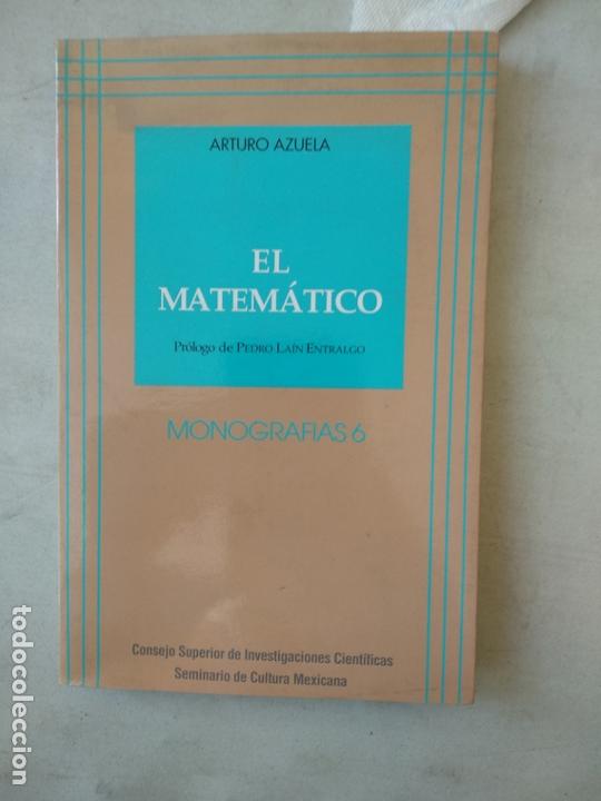 Libros de segunda mano de ciencias: EL MATEMATICO. - AZUELA, ARTURO. - Foto 1