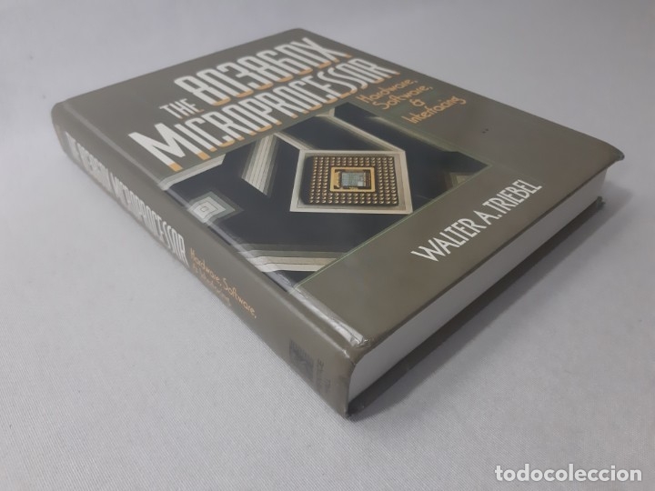 Libros de segunda mano de ciencias: The 80386DX microprocessor : hardware, software, and interfacing por Walter A. Triebel (1992) - Trie - Foto 2