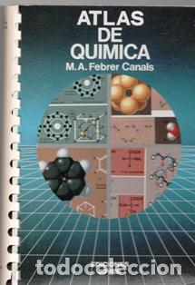 Libros de segunda mano de ciencias: Atlas de Qu&iacute;mica, M.A. Febrer Canals - Foto 1